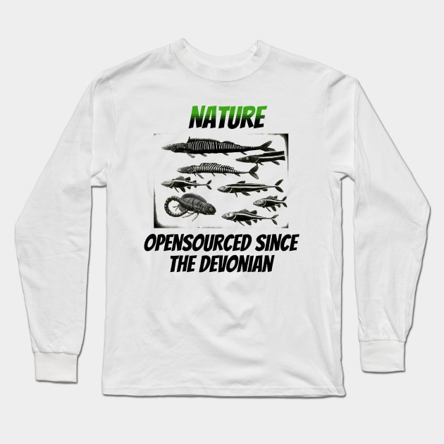 Nature: Opensourced Since the Devonian Long Sleeve T-Shirt by happymeld